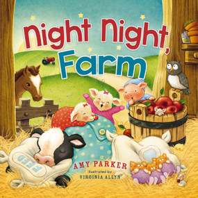 Night Night, Farm by Amy Parker, Virginia Allyn, 9780718088316