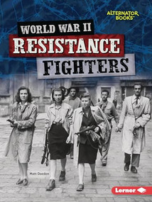 World War II Resistance Fighters - 9781728477015 by Matt Doeden, 9781728477015