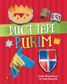Duct Tape Purim - 9781541534773 by Jill Colella Bloomfield, 9781541534773