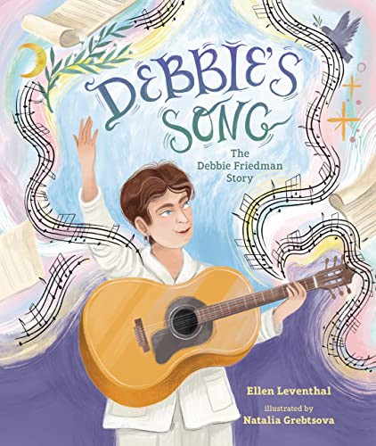 Debbie's Song by Ellen Leventhal, Natalia Grebtsova, 9781728443010