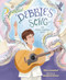 Debbie's Song - 9781728443027 by Ellen Leventhal, Natalia Grebtsova, 9781728443027