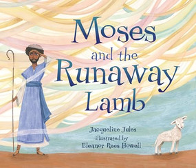 Moses and the Runaway Lamb - 9781728445557 by Jacqueline Jules, Eleanor Rees Howell, 9781728445557