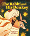 The Rabbi and His Donkey by Susan Tarcov, Diana Renjina, 9781728445595