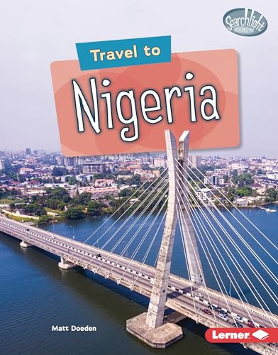 Travel to Nigeria by Matt Doeden, 9781728457840