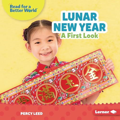 Lunar New Year (A First Look) by Percy Leed, 9781728475592