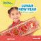 Lunar New Year (A First Look) by Percy Leed, 9781728475592
