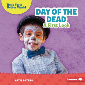 Day of the Dead (A First Look) by Katie Peters, 9781728475615