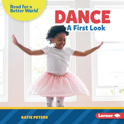Dance (A First Look) by Katie Peters, 9781728475691