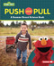 Push and Pull (A Sesame Street ® Science Book) by Susan B. Katz, 9781728475783