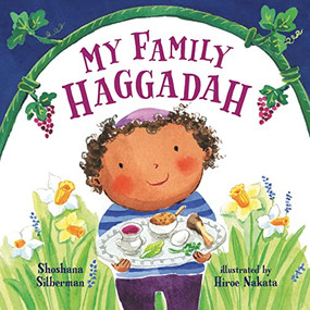 My Family Haggadah by Shoshana Silberman, Hiroe Nakata, 9781728459370