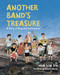 Another Band's Treasure (A Story of Recycled Instruments) by Hua Lin Xie, Hua Lin Xie, 9781728460376