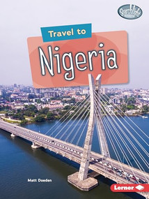Travel to Nigeria - 9781728463995 by Matt Doeden, 9781728463995