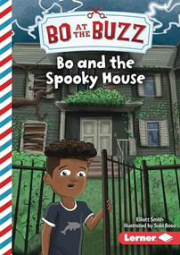 Bo and the Spooky House by Elliott Smith, Subi Bosa, 9781728476155
