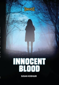 Innocent Blood - 9781728477961 by Susan Koehler, 9781728477961