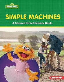Simple Machines (A Sesame Street ® Science Book) - 9781728486161 by Marie-Therese Miller, 9781728486161