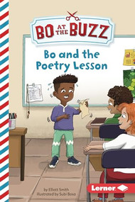 Bo and the Poetry Lesson - 9781728486260 by Elliott Smith, Subi Bosa, 9781728486260