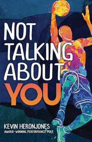 Not Talking about You - 9781459417076 by Kevin heronJones, 9781459417076