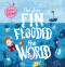 The Day Fin Flooded the World by Adam Stower, Adam Stower, 9781728492131