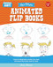 Let's Make Animated Flip Books (Learn to illustrate and create your own animated flip books step by step) by David Hurtado, 9780760380871