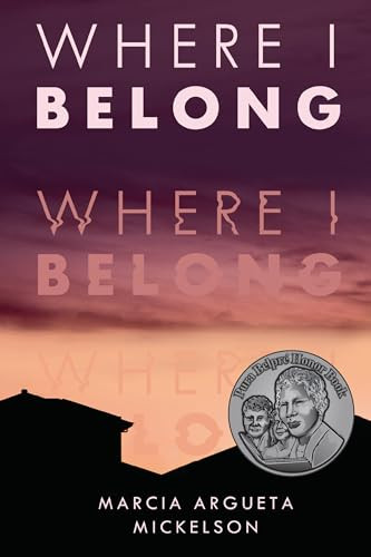 Where I Belong - 9781728492889 by Marcia Argueta Mickelson, 9781728492889