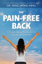The Pain-Free Back (54 Simple Qigong Movements for Healing and Prevention) by Jwing-Ming Yang, 9781594395376