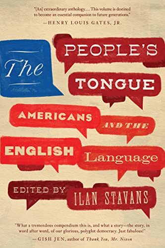 The People's Tongue (Americans and the English Language) by Ilan Stavans, 9781632062659