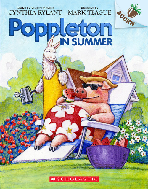 Poppleton in Summer: An Acorn Book (Poppleton #6) by Cynthia Rylant, Mark Teague, 9781338566758
