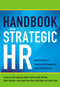 Handbook for Strategic HR (Best Practices in Organization Development from the OD Network) by John Vogelsang PhD, Maya Townsend, Matt Minahan, David Jamieson, Judy Vogel, Annie Viets, Cathy Royal, Lynne Valek, 9781400239153