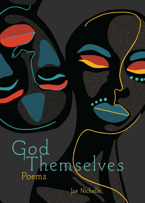 God Themselves by Jae Nichelle, 9781524878405