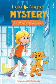 Leila & Nugget Mystery (The Case with No Clues) - 9781524879259 by Dustin Brady, April Brady, 9781524879259
