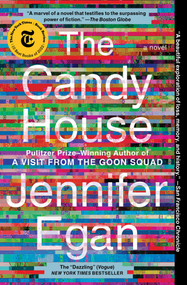 The Candy House (A Novel) - 9781476716770 by Jennifer Egan, 9781476716770