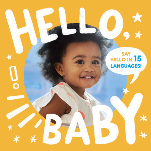 Hello, Baby by Little Bee Books, 9781499813432