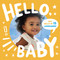 Hello, Baby by Little Bee Books, 9781499813432