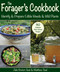 The Forager's Cookbook (Identify & Prepare Edible Weeds & Wild Plants) by Julie Bruton-Seal, Matthew Seal, 9781510772953