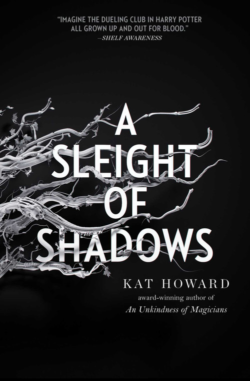 A Sleight of Shadows by Kat Howard, 9781534426818