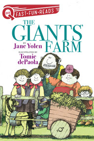 The Giants' Farm (A QUIX Book) by Jane Yolen, Tomie dePaola, 9781534488571