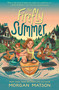 The Firefly Summer by Morgan Matson, 9781534493353