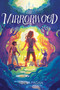 The Mirrorwood - 9781534497153 by Deva Fagan, 9781534497153