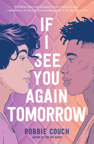 If I See You Again Tomorrow by Robbie Couch, 9781534497498