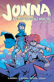 Jonna and the Unpossible Monsters Vol. 3 by Chris Samnee, Laura Samnee, Matthew Wilson, Crank!, 9781637150894