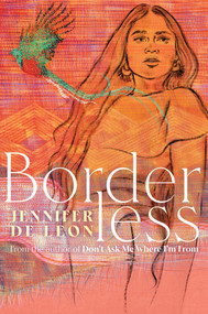 Borderless by Jennifer De Leon, 9781665904162