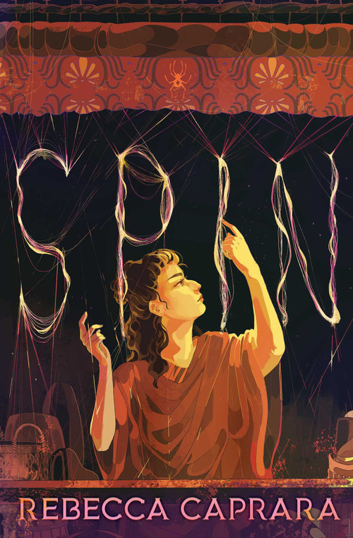 Spin by Rebecca Caprara, 9781665906197