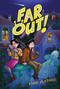 Far Out! by Anne Bustard, 9781665914192