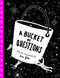 A Bucket of Questions by Tim Fite, Tim Fite, 9781665918312