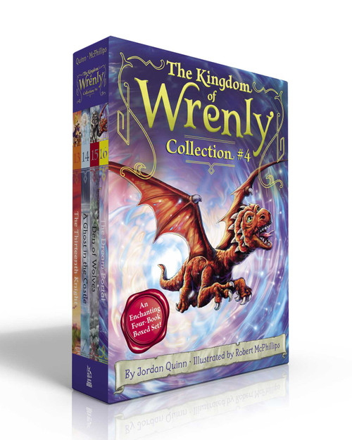 The Kingdom of Wrenly Collection #4 (Boxed Set) (The Thirteenth Knight; A Ghost in the Castle; Den of Wolves; The Dream Portal) by Jordan Quinn, Robert McPhillips, 9781665927307