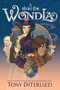 A Hero for WondLa - 9781665928601 by Tony DiTerlizzi, Tony DiTerlizzi, 9781665928601