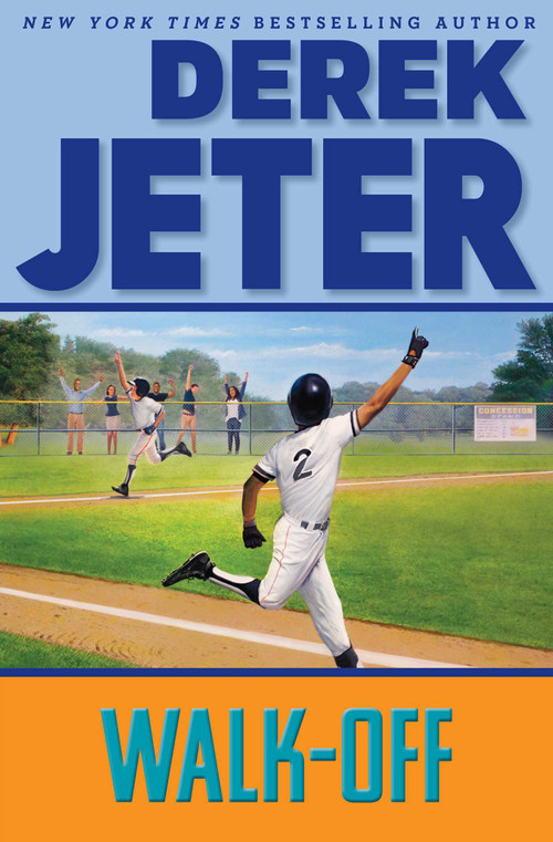 Walk-Off by Derek Jeter, Paul Mantell, 9781665931212