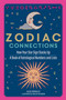 Zodiac Connections by Alise Morales, Shelby McFadden, 9781667202044