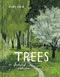 Trees (An Illustrated Celebration) by Kelsey Oseid, 9781984859419