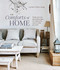 The Comforts of Home (Thrifty and chic decorating ideas for making the most of what you have) by Caroline Clifton Mogg, 9781788794985